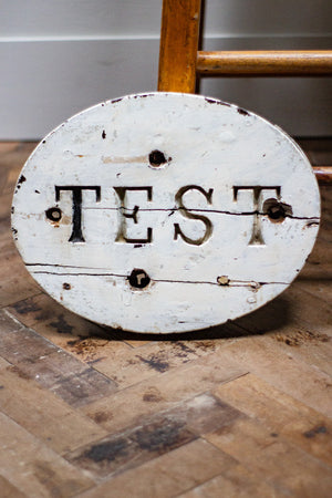 Wooden Test Sign